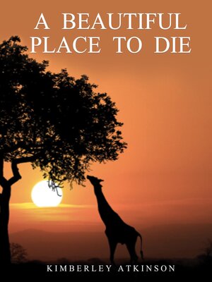 cover image of A Beautiful Place to Die